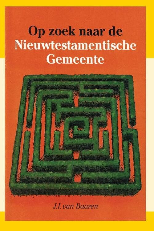 Foto van Op zoek naar nieuwtestamentische gemeent - baaren - paperback (9789066591059)