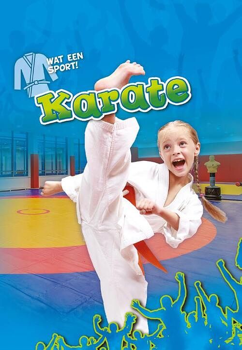 Foto van Karate - kieran downs - hardcover (9789464391190)