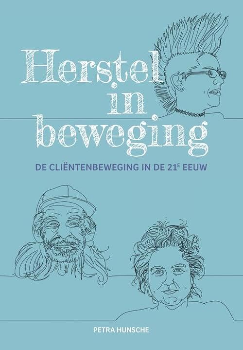 Foto van Herstel in beweging - petra hunsche - paperback (9789085602149)