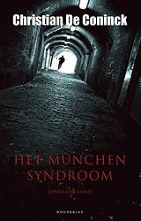 Foto van Het münchen syndroom - christian de coninck - ebook (9789089245137)