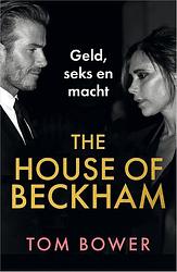 Foto van The house of beckham - tom bower - ebook