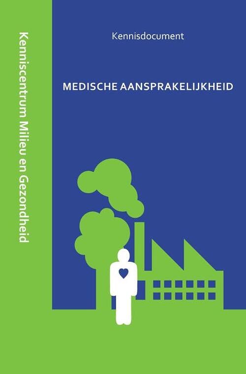 Foto van Medische aansprakelijkheid - paperback (9789462403574)