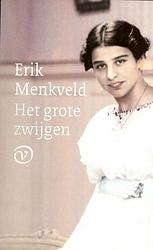 Foto van Het grote zwijgen - erik menkveld - ebook (9789028271166)