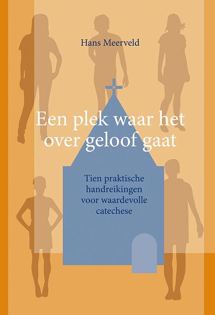 Foto van Een plek waar het over geloof gaat - hans meerveld - paperback (9789463691598)