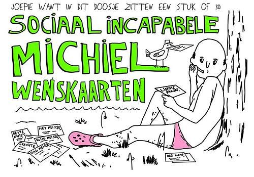 Foto van Sociaal incapabele michiel. wenskaarten - kartonboekje;kartonboekje (9789463938884)