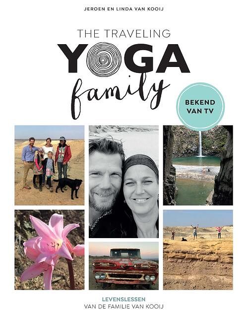 Foto van The traveling yoga family - jeroen van kooij, linda van kooij - ebook (9789021568065)