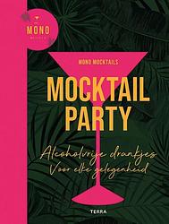 Foto van Mocktail party - mono mocktails - hardcover (9789089899668)