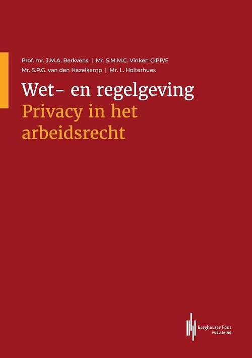Foto van Wet- en regelgeving privacy in het arbeidsrecht - paperback (9789492952790)