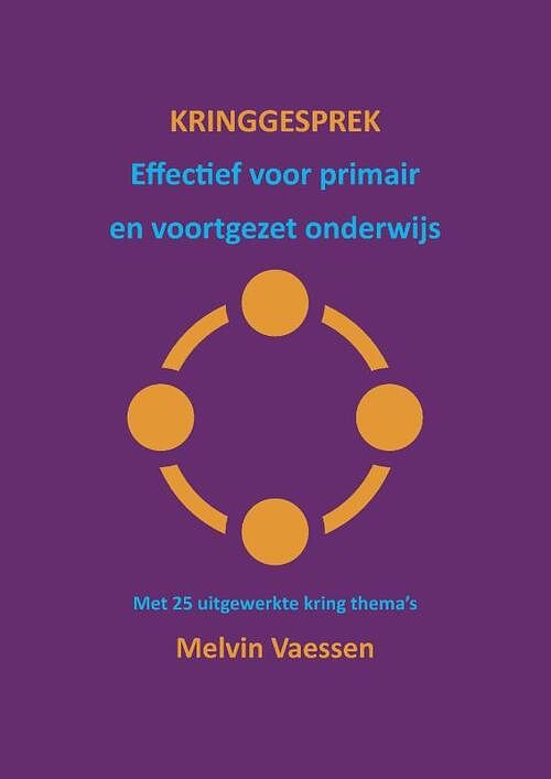 Foto van Kringgesprek - melvin vaessen - paperback (9789083226095)