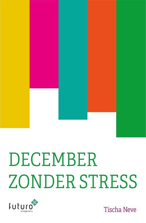 Foto van December zonder stress - tischa neve - ebook (9789492939388)