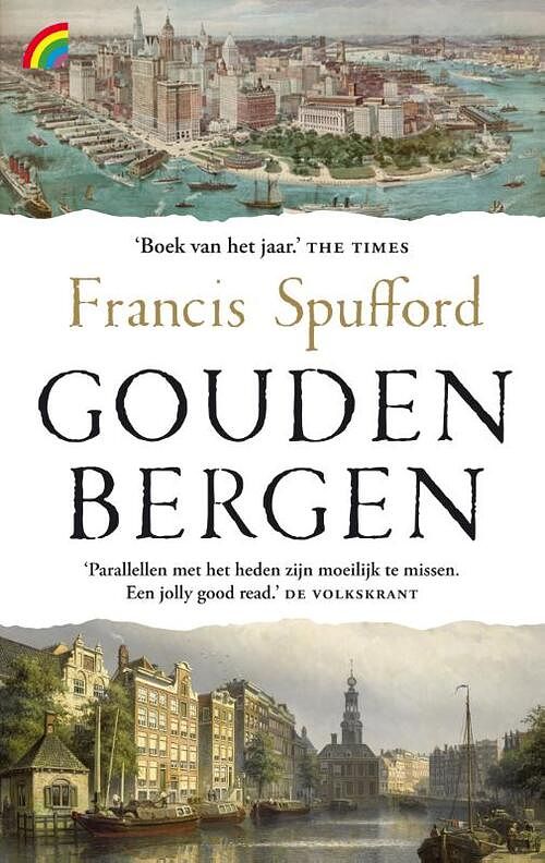 Foto van Gouden bergen - francis spufford - paperback (9789041714206)