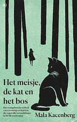 Foto van Het meisje, de kat en het bos - mala kacenberg - ebook (9789044363388)