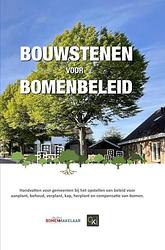 Foto van Bouwstenen voor bomenbeleid - camiel versluis - ebook (9789464657197)