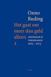 Foto van Het gaat om meer dan geld alleen ii - onno ruding - ebook (9789461279552)