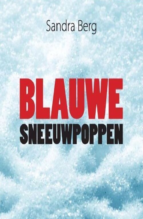 Foto van Blauwe sneeuwpoppen - sandra berg - ebook (9789462175600)