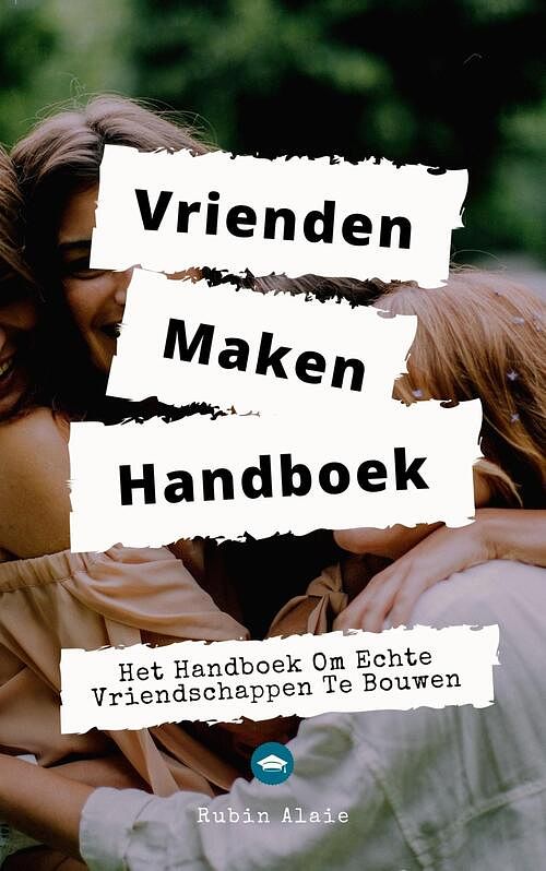 Foto van Vrienden maken handboek - rubin alaie - ebook (9789493347182)