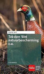 Foto van Teksten wet natuurbescherming c.a. - luuk boerema - paperback (9789012399500)