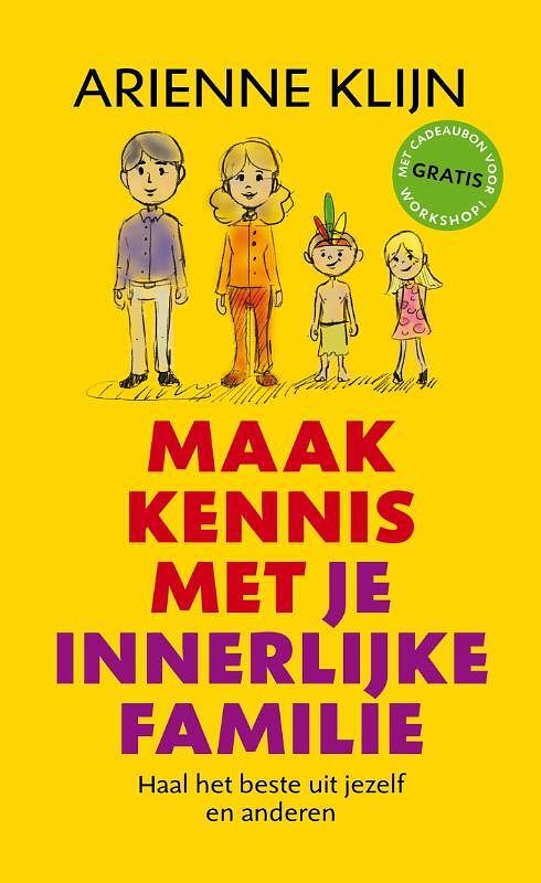 Foto van Maak kennis met je innerlijke familie - arienne klijn - ebook (9789080964952)