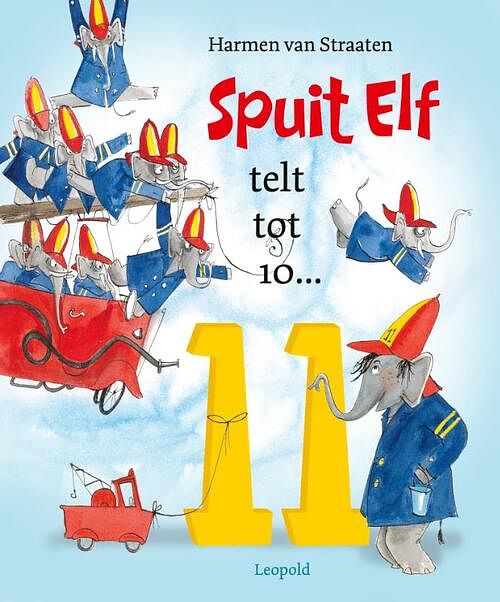 Foto van Spuit elf telt tot tien… 11 - harmen van straaten - hardcover (9789025885281)