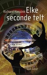 Foto van Elke seconde telt - richard hassink - ebook (9789000323364)