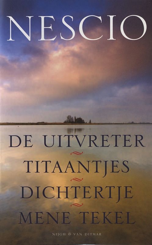 Foto van De uitvreter, titaantjes, dichtertje, mene tekel - nescio - ebook (9789038897653)