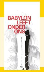 Foto van Babylon leeft onder ons - j.i. van baaren - paperback (9789070005733)