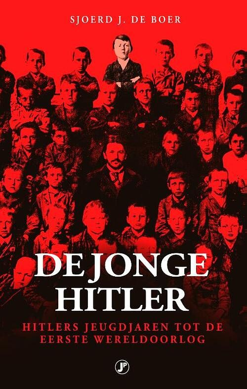 Foto van De jonge hitler - sjoerd j. de boer - paperback (9789089753359)