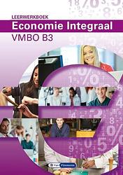 Foto van Economie integraal vmbo b 3 - paul scholte, ton bielderman - paperback (9789462872998)