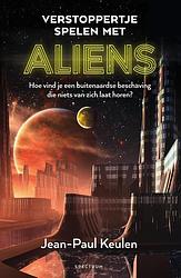 Foto van Verstoppertje spelen met aliens - jean-paul keulen - ebook (9789000358731)