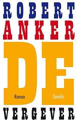 Foto van De vergever - robert anker - ebook (9789021458823)