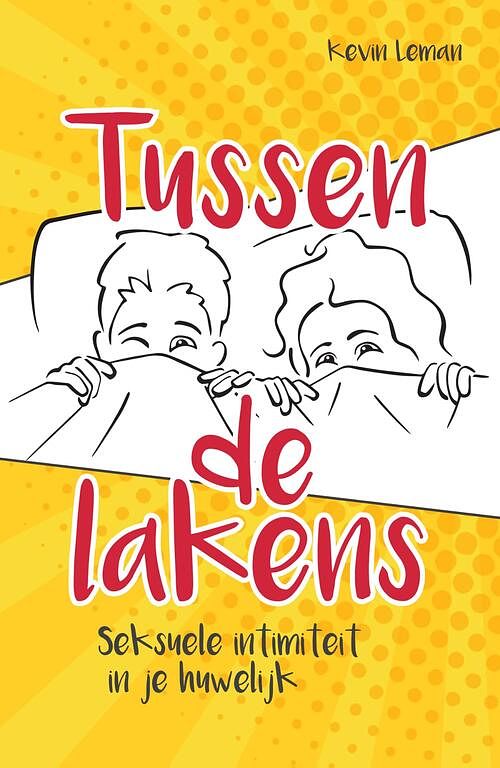 Foto van Tussen de lakens - kevin leman - ebook (9789490489786)