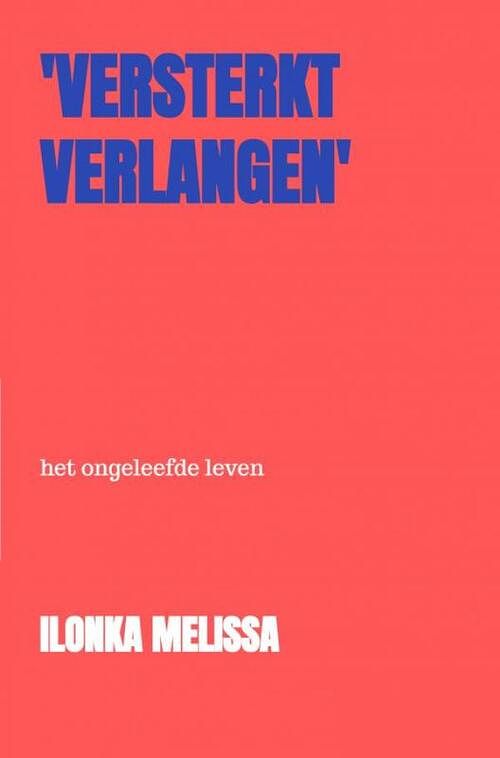 Foto van 'sversterkt verlangen's - ilonka melissa - ebook (9789464189513)