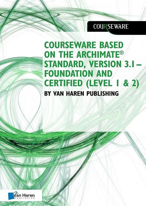 Foto van Courseware based on the archimate® standard, version 3.1 - foundation and certified (level 1 & 2) by van haren publishing - van haren learning