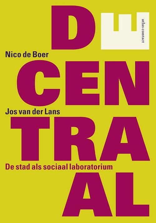 Foto van Decentraal - jos van der lans, nico de boer - ebook (9789045026169)