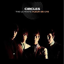 Foto van Circles - the ultimate fleur de lys - cd (5051083164948)