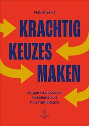 Foto van Krachtig keuzes maken - nele pierlet - ebook