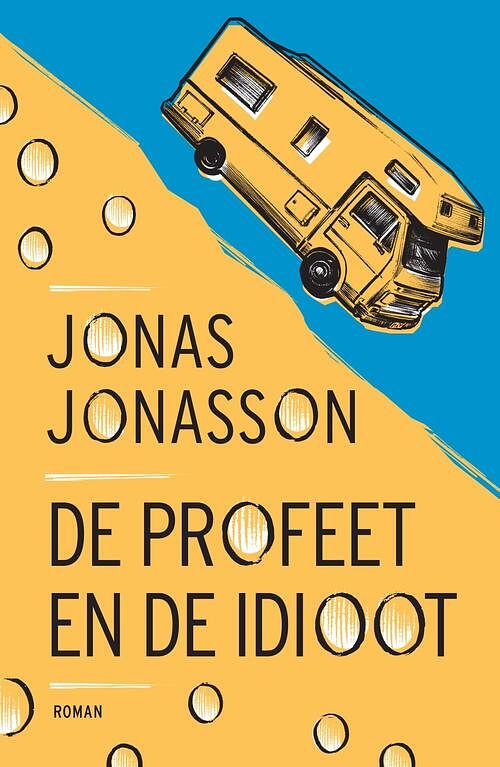 Foto van De profeet en de idioot - jonas jonasson - ebook (9789044934526)