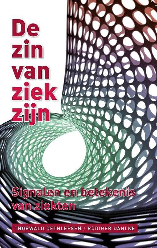 Foto van De zin van ziekzijn - rüdiger dahlke, thorwald dethlefsen - ebook (9789020212068)