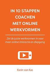 Foto van In 10 stappen coachen met online werkvormen - karin van kas - ebook (9789493222274)