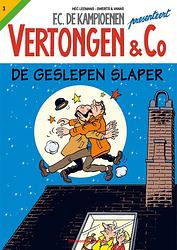 Foto van Vertongen & co 3 - de geslepen slaper - hec leemans, swerts & vanas - paperback (9789002248337)