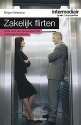 Foto van Zakelijk flirten - mirjam wiersma - ebook (9789000302772)