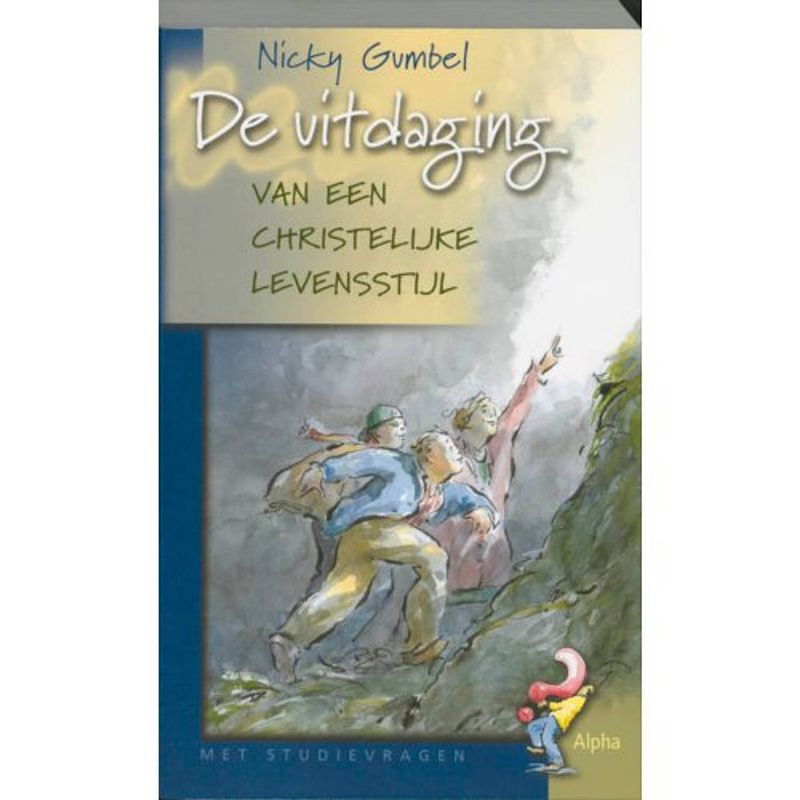 Foto van De uitdaging van een christelijke levensstijl