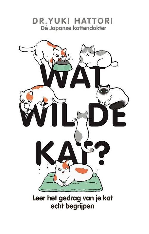 Foto van Wat wil de kat? - yuki hattori - hardcover (9789021590073)