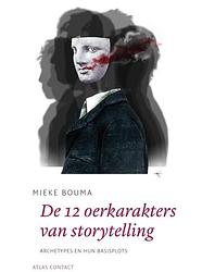 Foto van De 12 oerkarakters in storytelling - mieke bouma - ebook (9789045706108)