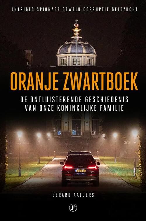 Foto van Oranje zwartboek - gerard aalders - paperback (9789089750112)