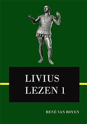 Foto van Livius lezen 1 - rené van royen - paperback (9789491812040)