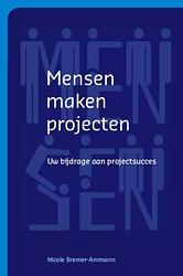 Foto van Mensen maken projecten - nicole bremer-ammann - ebook (9789058715081)