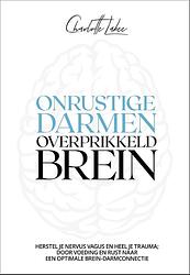 Foto van Onrustige darmen, overprikkeld brein - charlotte labee - ebook