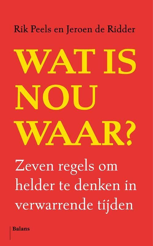 Foto van Wat is nou waar? - jeroen de ridder, rik peels - paperback (9789463822688)