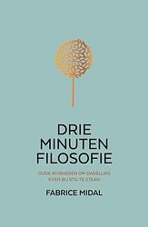 Foto van Drie minuten filosofie - fabrice midal - ebook (9789044932331)